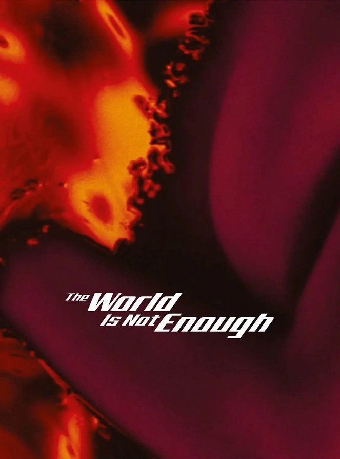 The World Is Not Enough - Posters