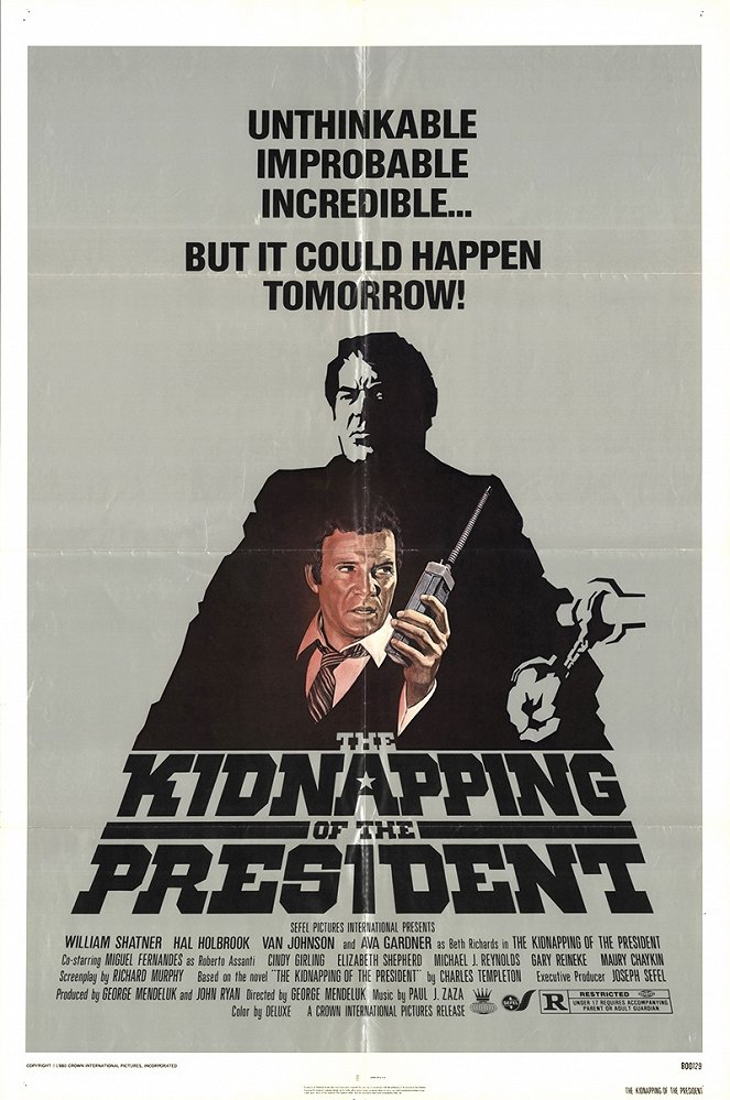 The Kidnapping of the President - Plakaty