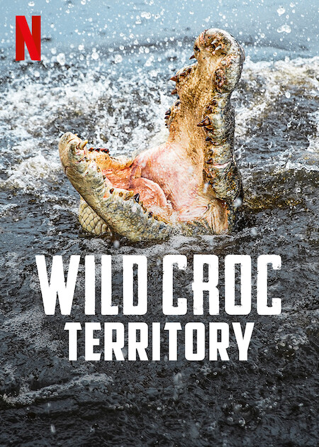 Wild Croc Territory - Cartazes