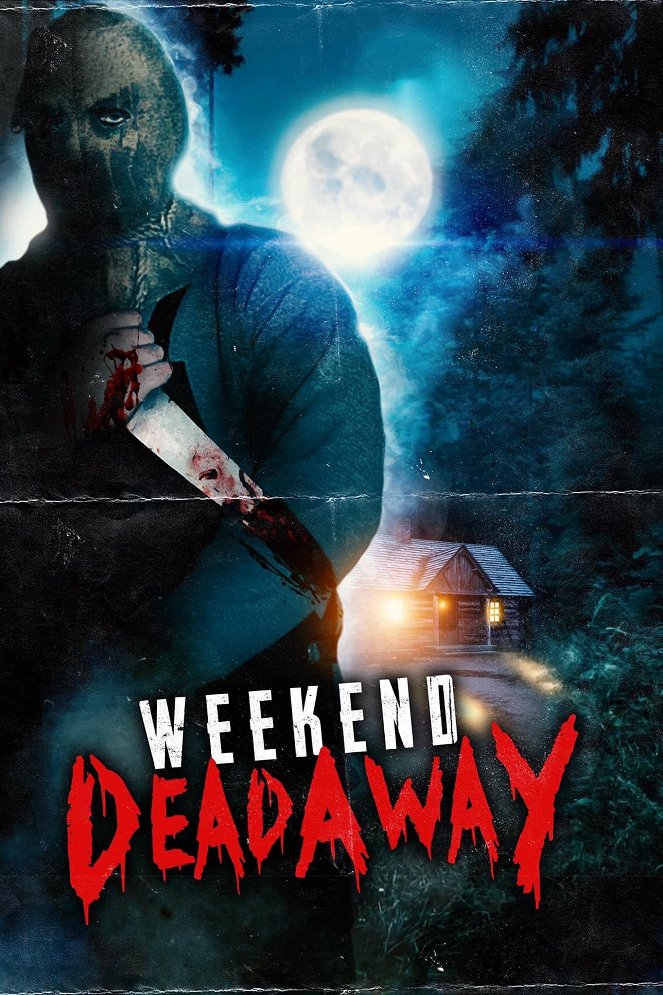 Weekend Deadaway - Plakátok