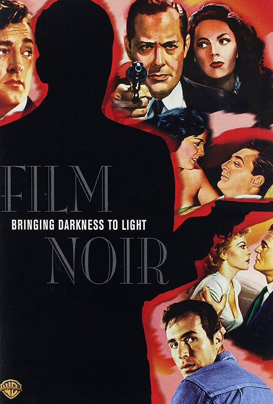 Film Noir: Bringing Darkness to Light - Affiches