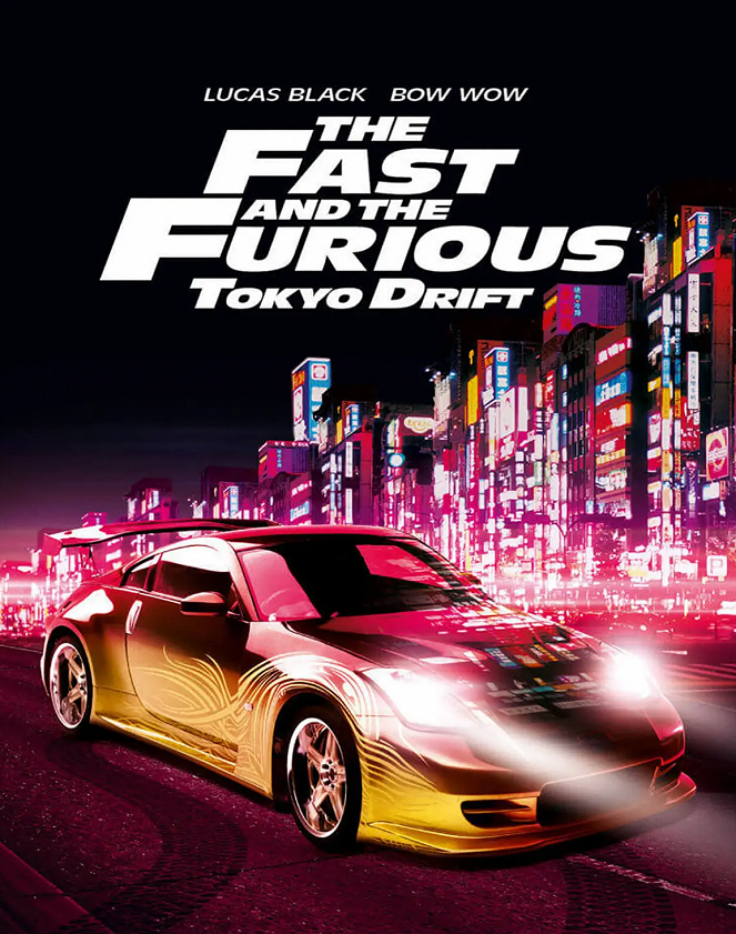 The Fast and the Furious: Tokyo Drift - Posters