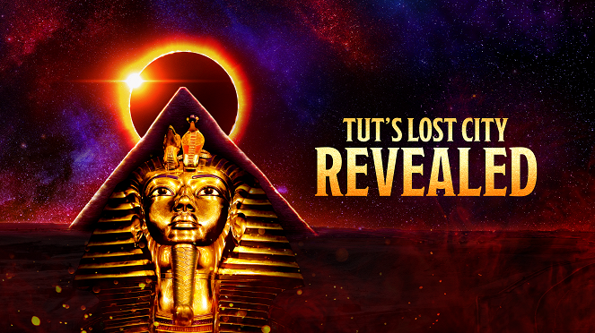 Tut's Lost City Revealed - Affiches