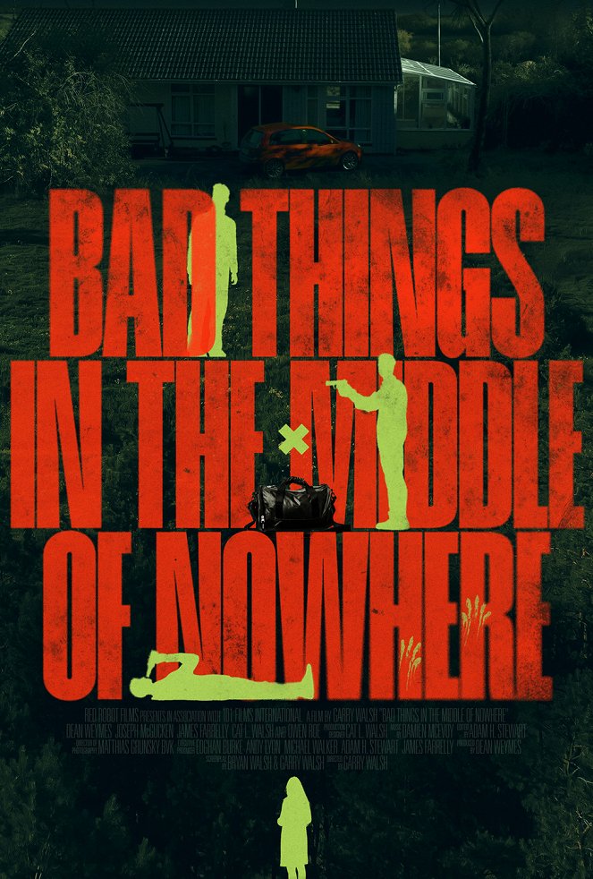 Bad Things in the Middle of Nowhere - Affiches