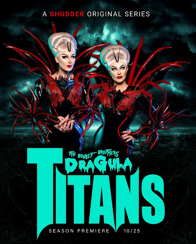 The Boulet Brothers' Dragula: Titans - Plakátok