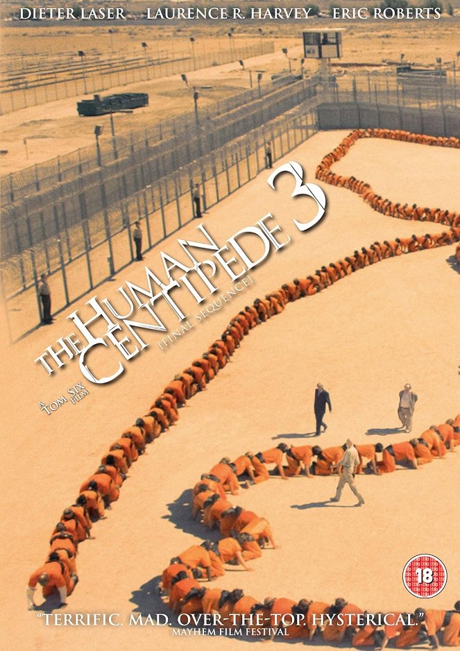 The Human Centipede III (Final Sequence) - Posters