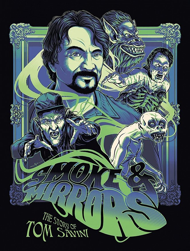 Smoke and Mirrors: The Story of Tom Savini - Affiches