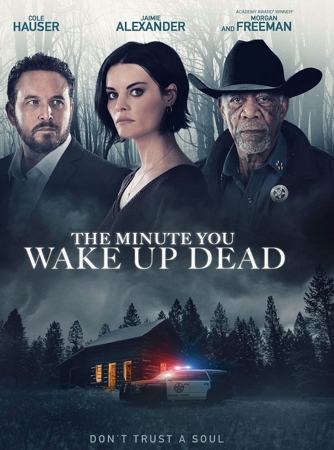 The Minute You Wake up Dead - Affiches