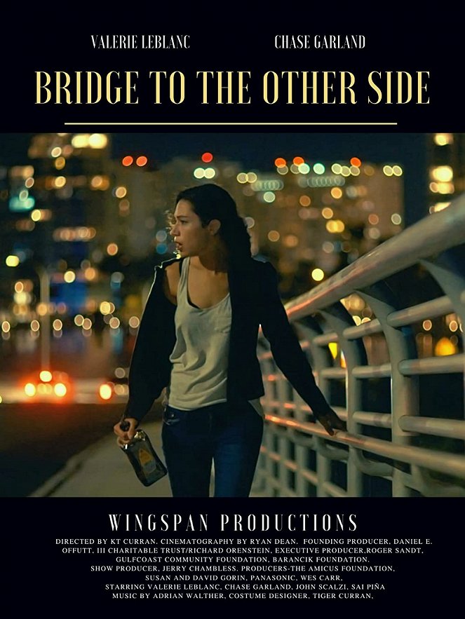 Bridge to the Other Side - Julisteet