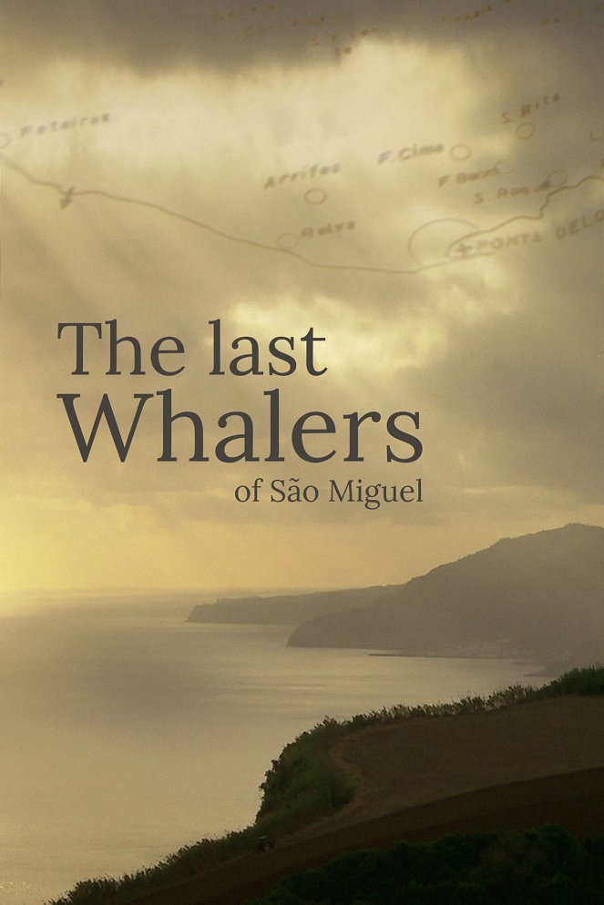 Poslední velrybáři ze São Miguel - Plagáty