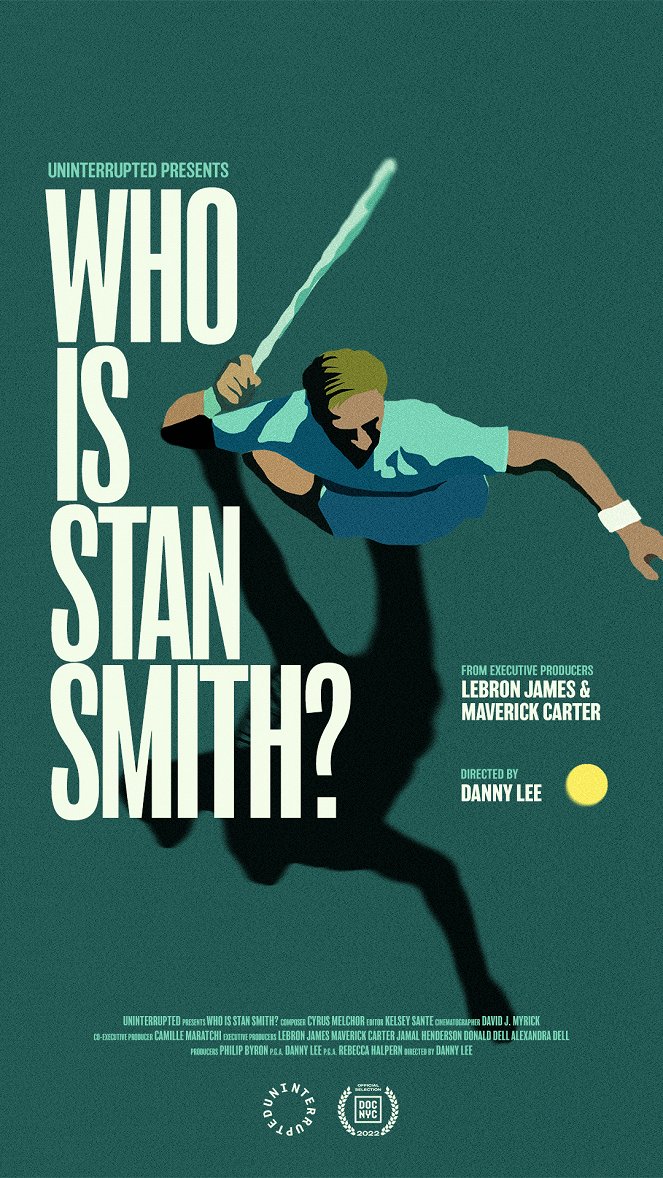 Who Is Stan Smith? - Julisteet