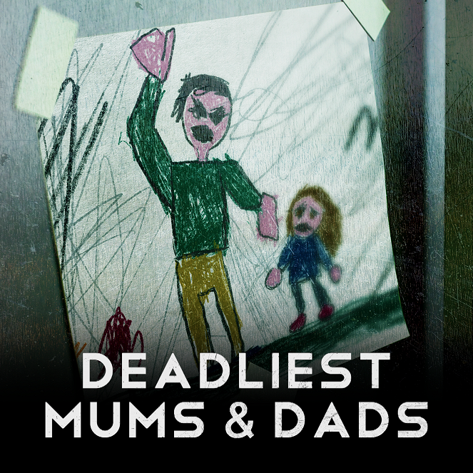 Deadliest Mums & Dads - Affiches