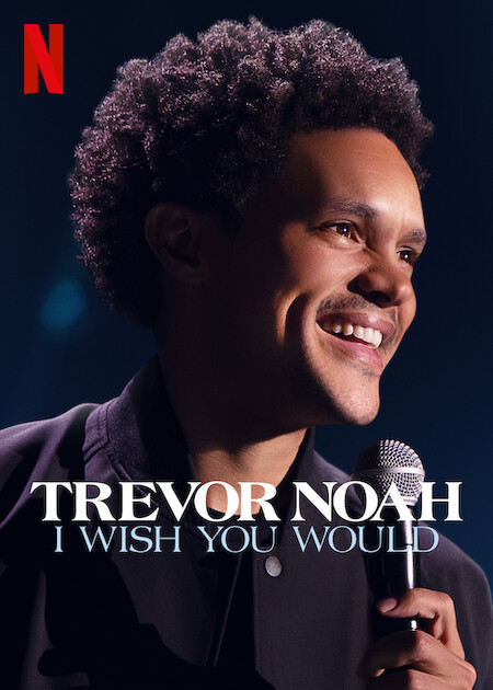 Trevor Noah: I Wish You Would - Plakate
