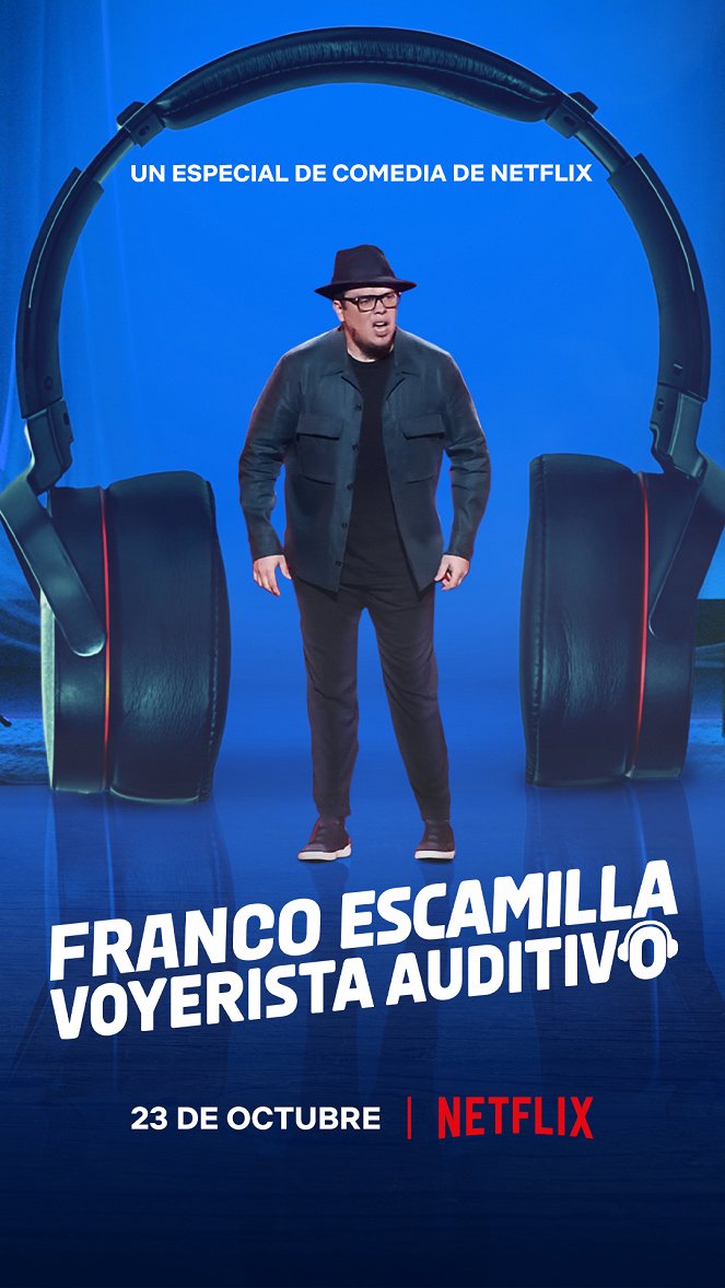 Franco Escamilla: Voyerista Auditivo - Carteles