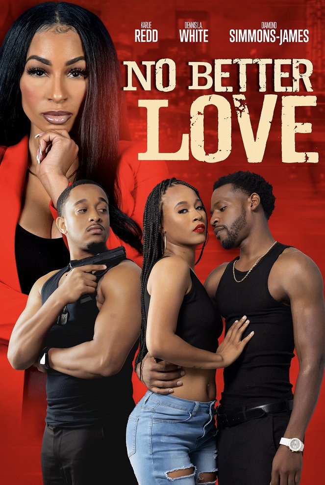 No Better Love - Plakátok