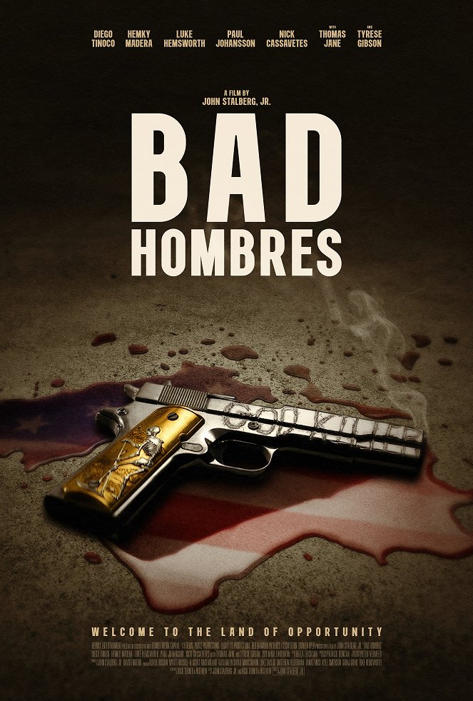 Bad Hombres - Plakáty