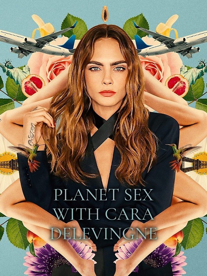 Planeta sexu s Carou Delevigne - Plakáty