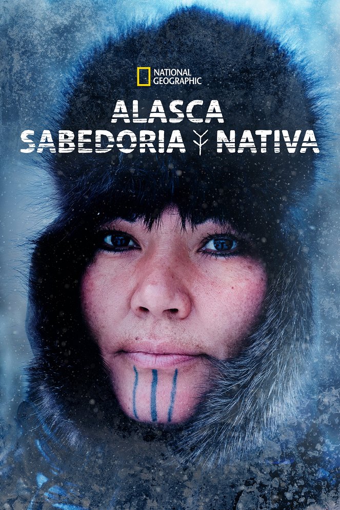Life Below Zero: First Alaskans - Life Below Zero: First Alaskans - Season 1 - Cartazes