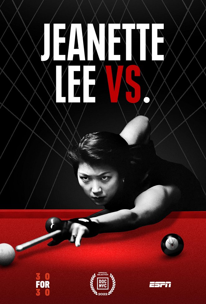 30 for 30 - Season 4 - 30 for 30 - Jeanette Lee Vs. - Plakátok