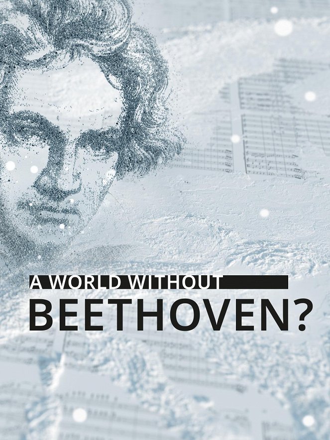 A World Without Beethoven? - Affiches