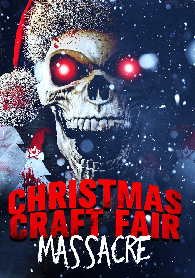 Christmas Craft Fair Massacre - Affiches