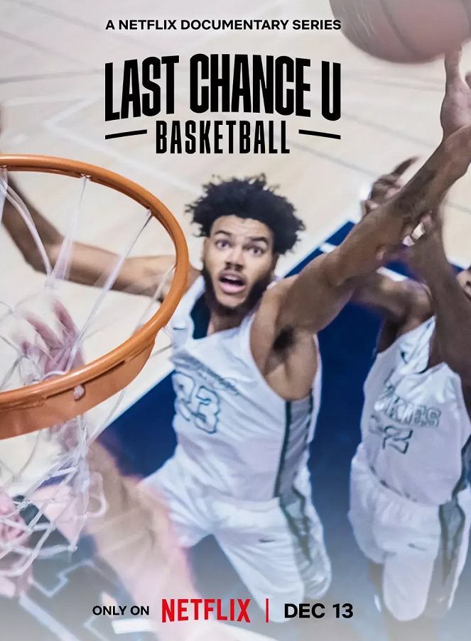 Last Chance U - Az Utolsó Esély Egyetem: Kosárlabda - Last Chance U - Az Utolsó Esély Egyetem: Kosárlabda - Season 2 - Plakátok