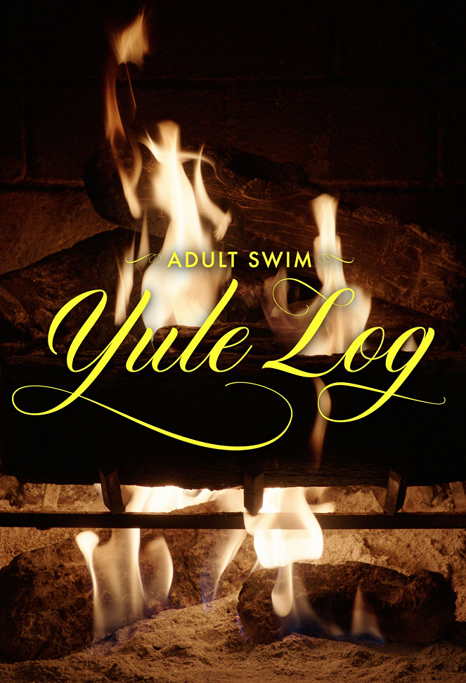Adult Swim Yule Log - Cartazes
