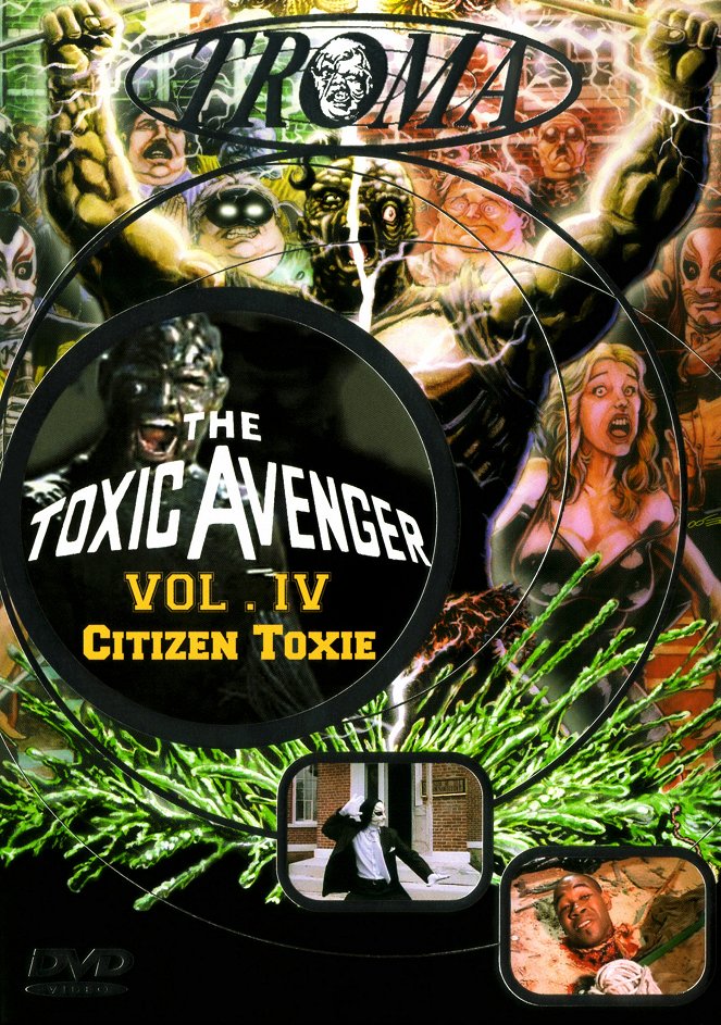 Toxic Avenger IV : Citizen Toxie - Affiches