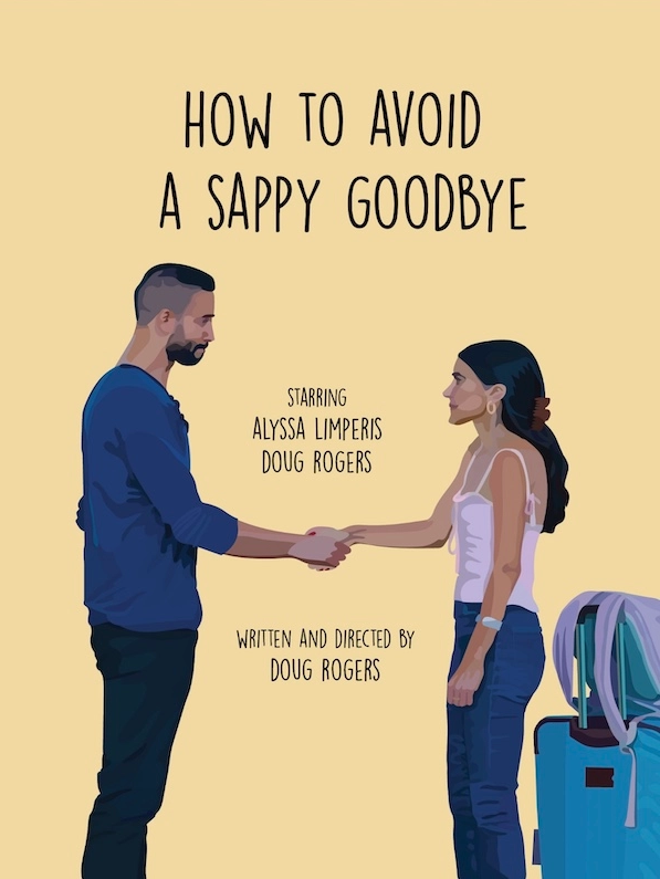 How to Avoid a Sappy Goodbye - Cartazes