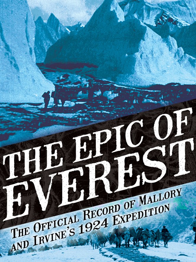 The Epic of Everest - Posters