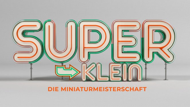 Superklein - Die Miniaturmeisterschaft - Plakaty