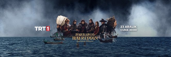 Barbaros Hayreddin: Sultanın Fermanı - Plakáty