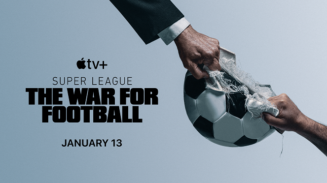 Super League: The War for Football - Affiches