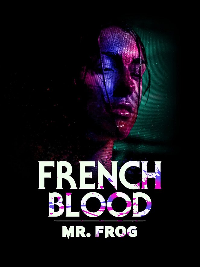 French Blood 3 - Mr. Frog - Posters
