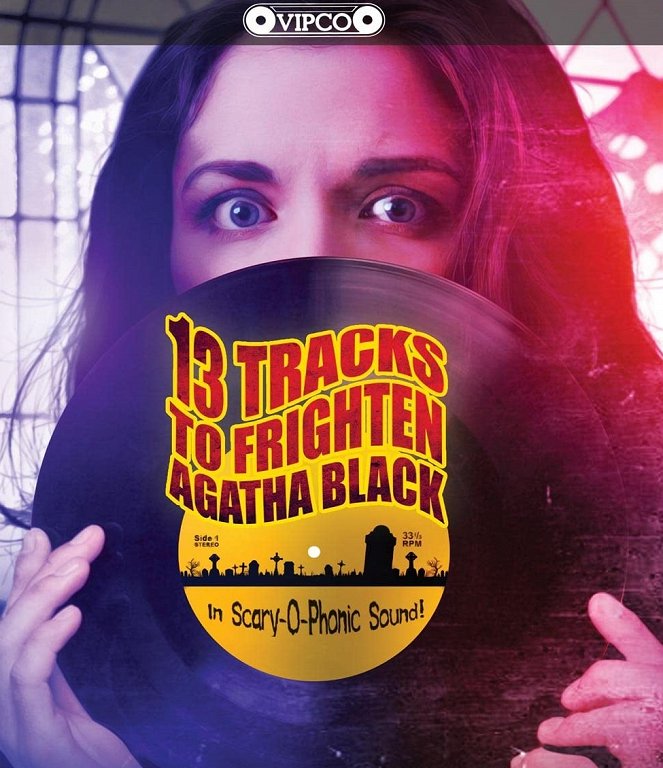 13 Tracks to Frighten Agatha Black - Affiches