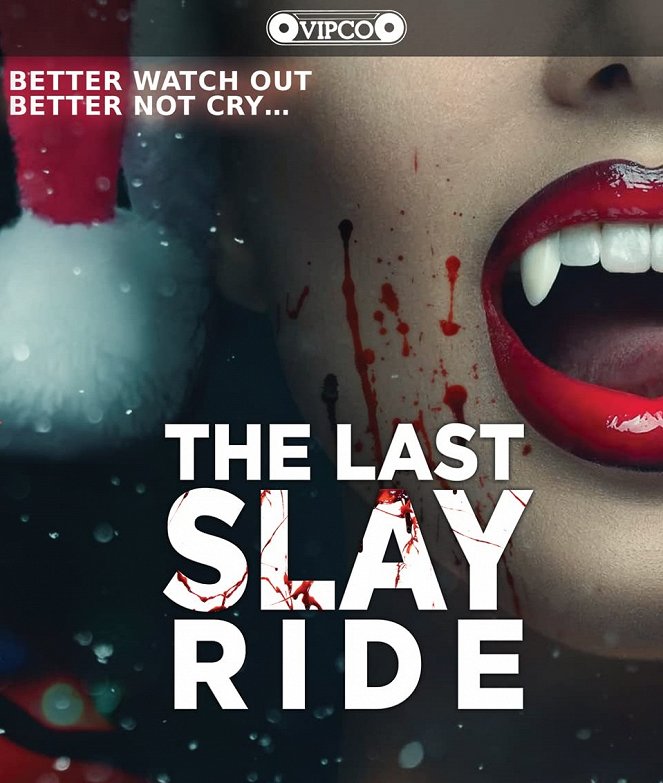 The Last Slay Ride - Julisteet