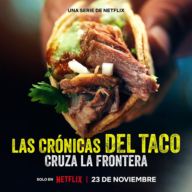 Die Geschichte des Tacos - Die Geschichte des Tacos - Über die Grenze hinaus - Plakate