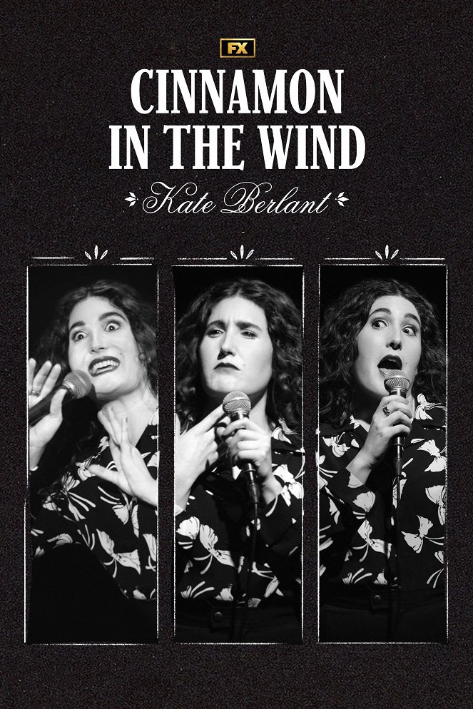 Kate Berlant: Cinnamon in the Wind - Plakate