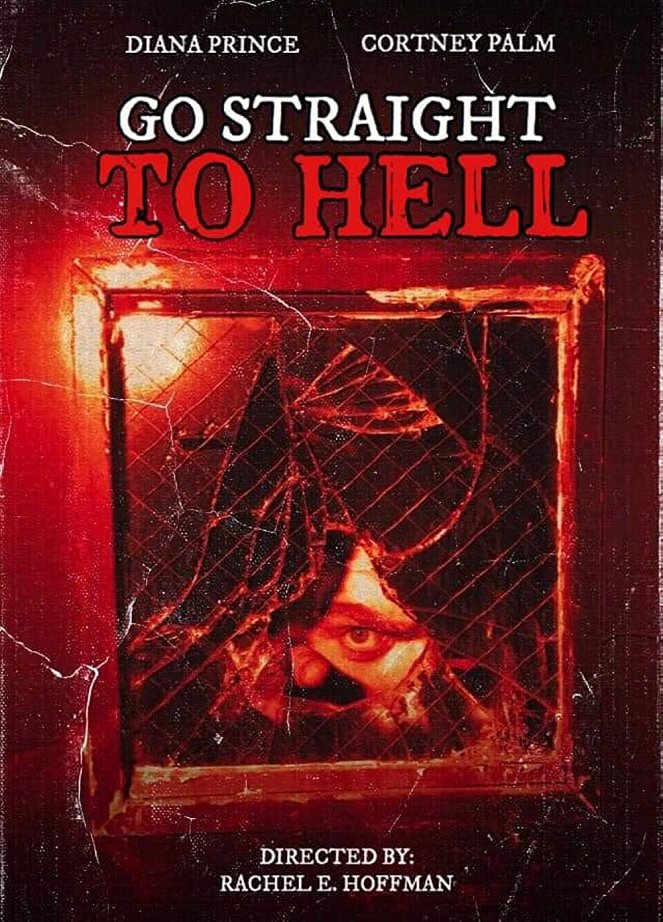 Go Straight to Hell - Posters