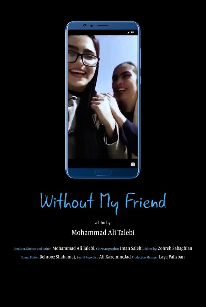 Without My Friend - Posters