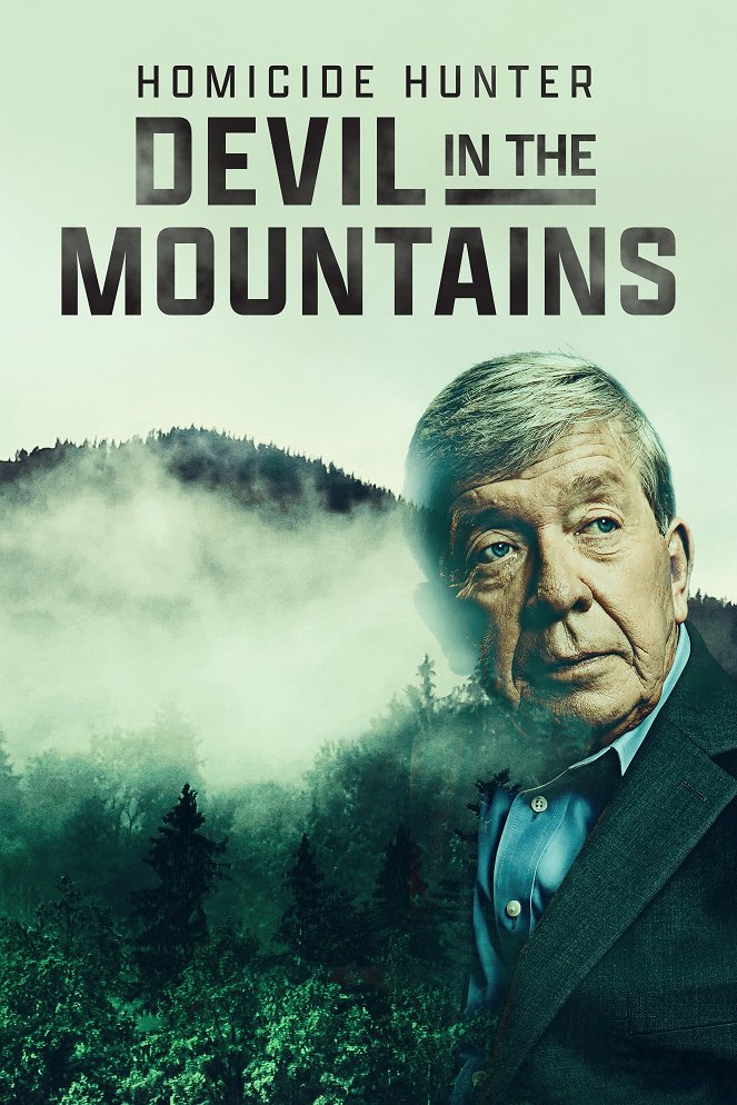 Homicide Hunter: Devil in the Mountains - Plakate
