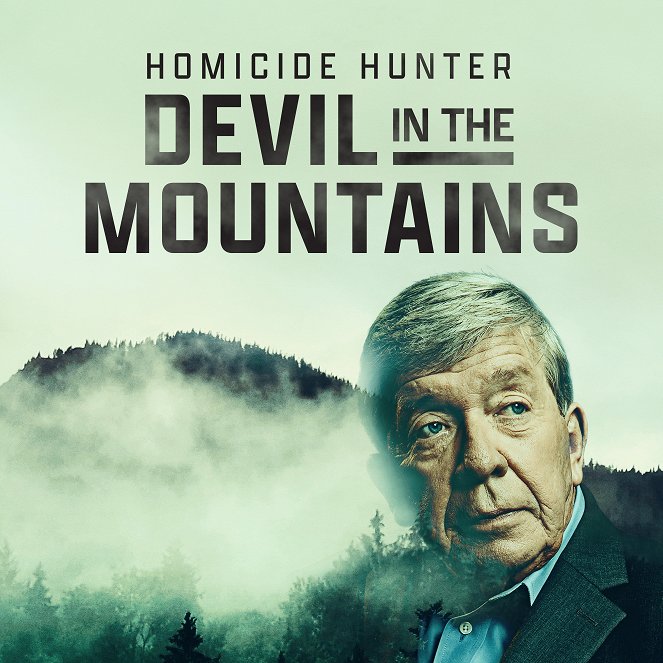 Homicide Hunter: Devil in the Mountains - Julisteet