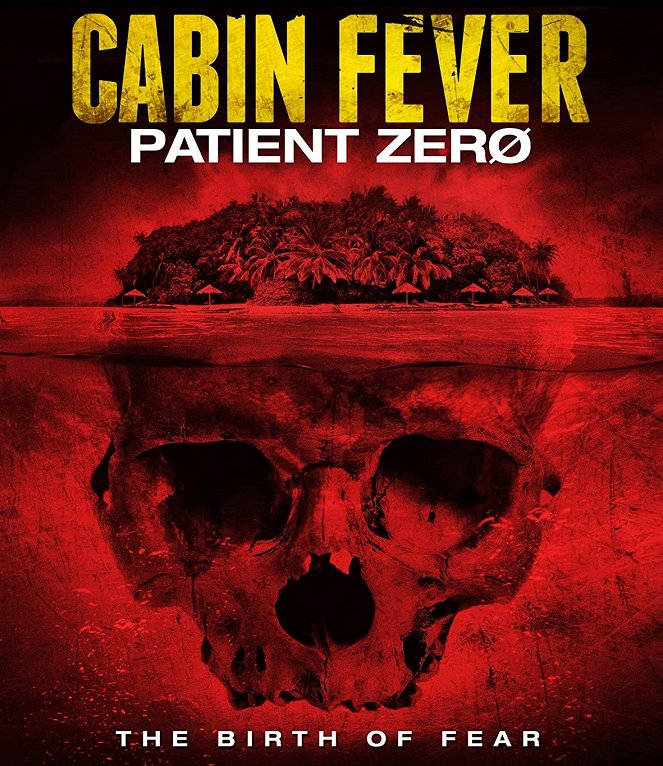 Cabin Fever 3: Patient Zero - Julisteet