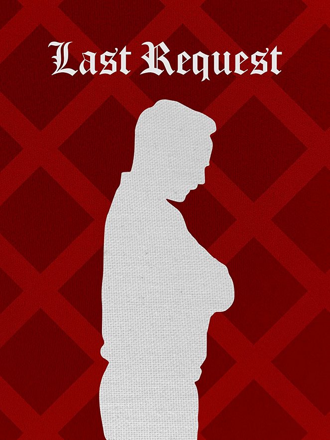 Last Request - Plakáty