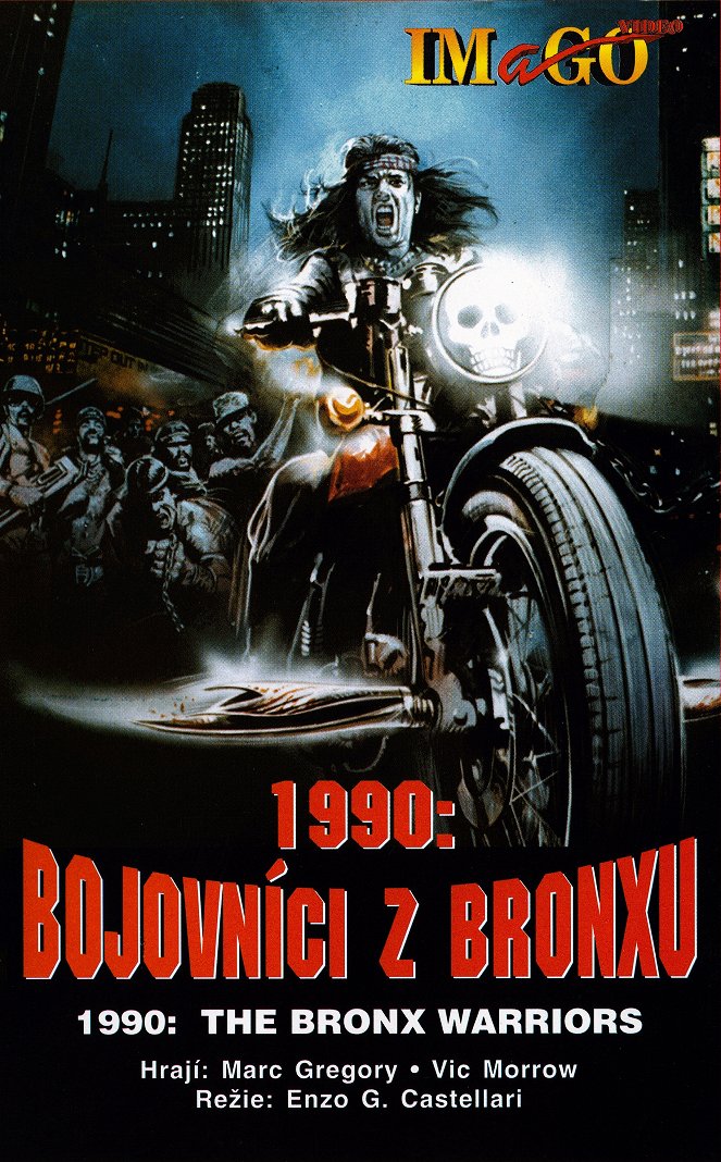 1990: Bojovníci z Bronxu - Plakáty