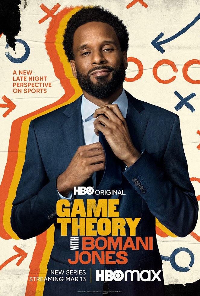 Game Theory with Bomani Jones - Affiches