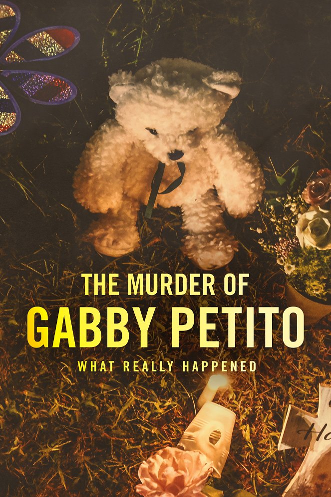 The Murder of Gabby Petito: What Really Happened - Cartazes