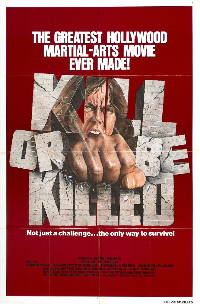 Kill or Be Killed - Plakate