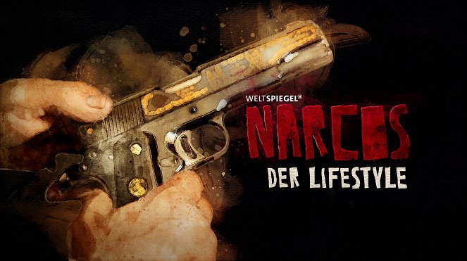 Narcos Inside - Narcos Inside - Der Lifestyle – Bling-Bling, Sex und das schnelle Leben - Plakate