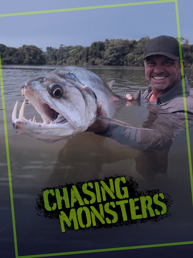 Chasing Monsters - Auf der Jagd nach Monsterfischen - Plakate